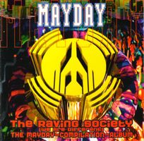 Mayday Compilation V 5 The Raving Society  We are different
