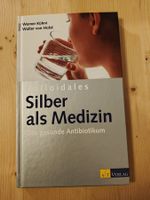 Kolloidales - Silber als Medeizin - gesunde Antibiotikum AT