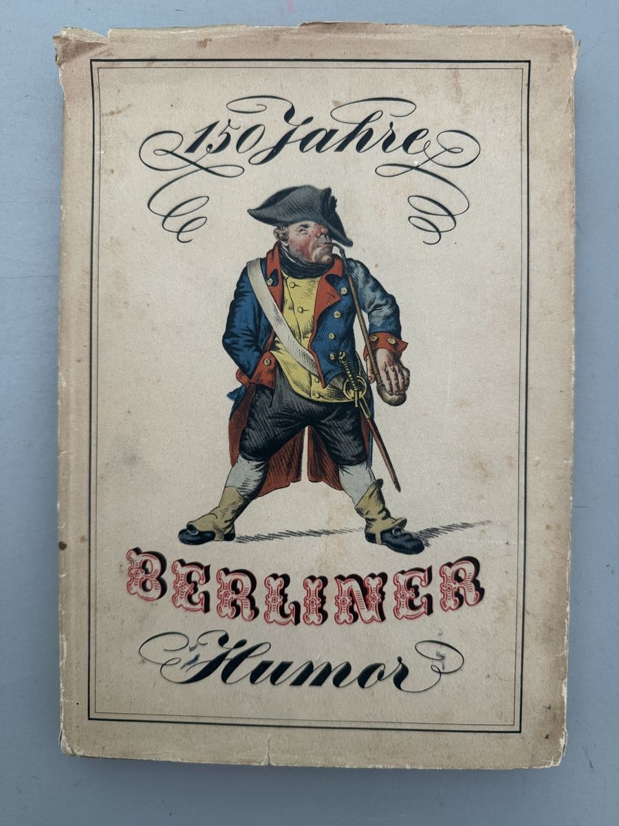 Libri: // 150 Jahre Berliner Humor // – Usato da Birmenstorf AG venduto da Pat_roll
