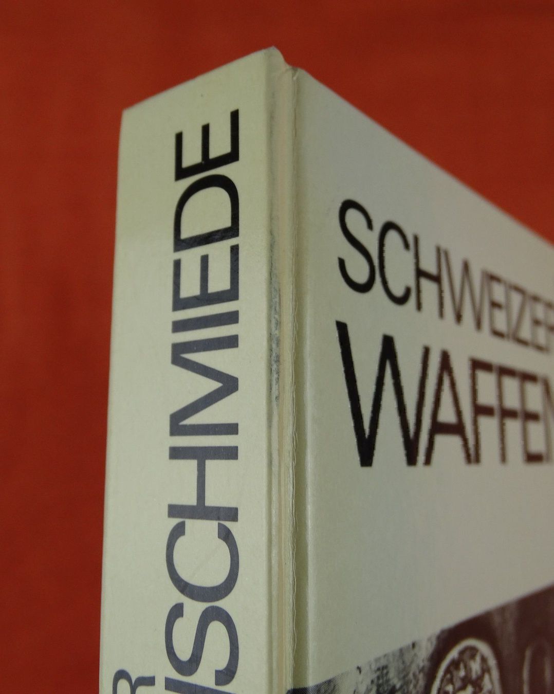 Libri: SCHWEIZER WAFFENSCHMIEDE 15.-20. JH – Usato da Grüningen venduto da Kartensammler 1