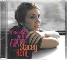 Stacey Kent - Breakfast On The Morning Tram