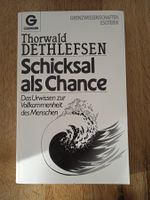 Schichsal als Chance Thorwald Dethlefsen