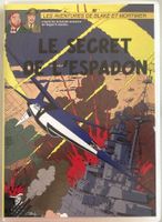 LES AVENTURES DE BLAKE ET MORTIMER - LE SECRET DE L'ESPADON