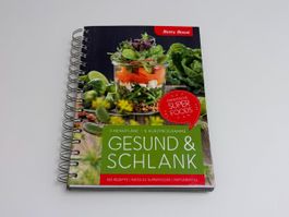 Betty Bossi: Gesund & Schlank - Einheimische Superfoods, NEU