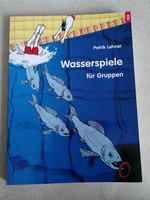 WASSERSPIELE FÜR GRUPPEN/ PATRIK LEHNER
