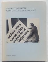 André Thomkins aus Luzern: Gesammelte Anagramme (1987)