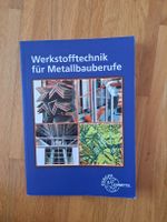 Werkstofftechnik für Metallbauerberufe 6. Auflage. NEU