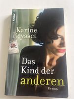 Taschenbuch: "Das Kind der Anderen" von Karine Reysset