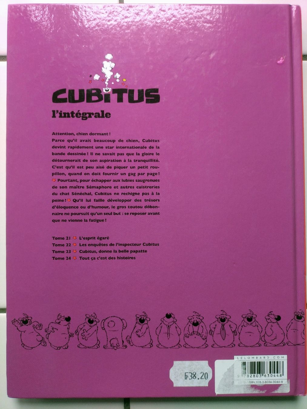 Fumetti: Cubitus l'intégrale 6  – Usato da Farvagny-le-Grand venduto da LaCaverne 2