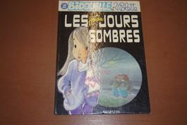 BIDOUILLE & VIOLETTE     °°°°° LES JOURS SOMBRES °°°°° E.O