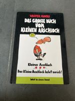 Walter Moers Buch Das Grosse Buch von Kleinem Arschloch