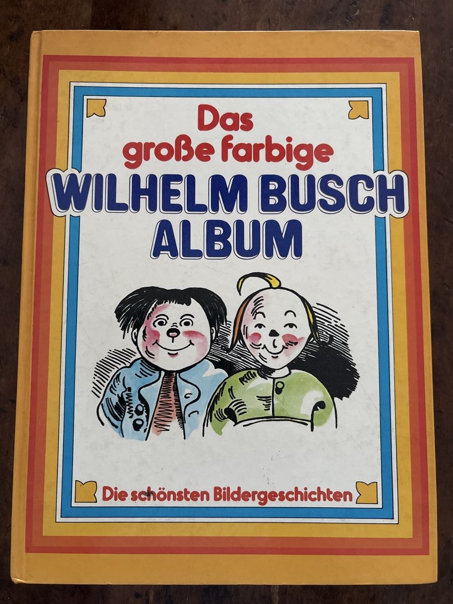 Libri: Das grosse farbige Wilhelm Busch Album – Usato da Verscio venduto da Foroglio