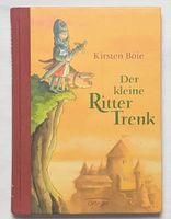 Der kleine Ritter Trenk - Kirsten Boie