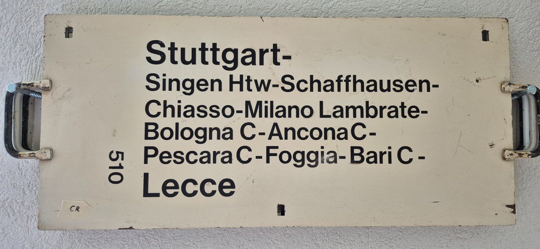 Insegne: Zuglaufschild Stuttgart-Lecce – Usato da Bürglen TG venduto da Transeuronacht