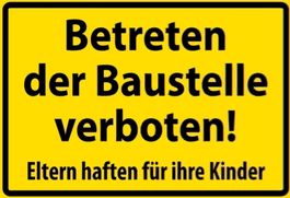 Blechschild-BETRETEN DER BAUSTELLE VERBO