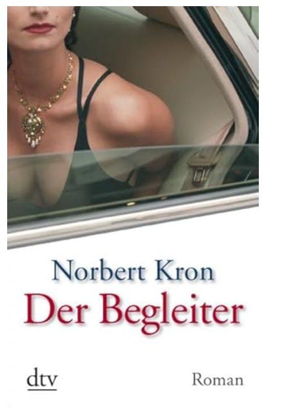 Libri: Der Begleiter _ Norbert Kron – Usato da Frauenfeld venduto da SCHATZtruhe_369