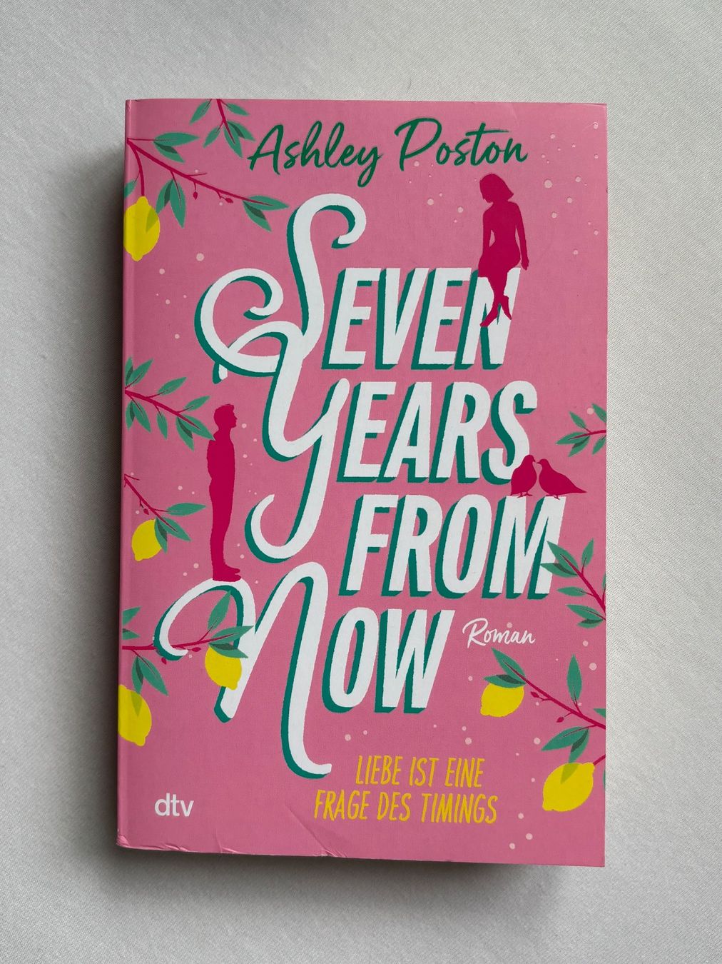 Bücher: Seven years from now von Ashley Poston – Gebraucht aus Stäfa von lenareads