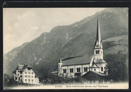 Linthal, Neue katholische Kirche und Pfa
