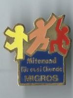 Migros, Mitenand für eusi Chunde, Pin