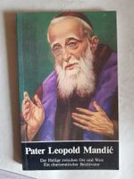 Pater Leopold Mandic - Der Heilige zw. Ost und West m1983