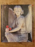 Aus Licht und Schatten - Isolde Ohlbaum