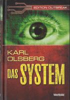 Olsberg Karl - Das System (geb) / Thriller