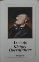 Loriots Kleiner Opernführer-Ein Muss für Musikliebhaber, neu
