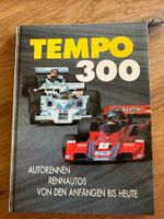 Tempo 300 - Autorennen, Rennautos von den Anfängen bis heute