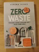 Zero Waste - So geht's - Verena Klaus - Einkaufen, putzen ..
