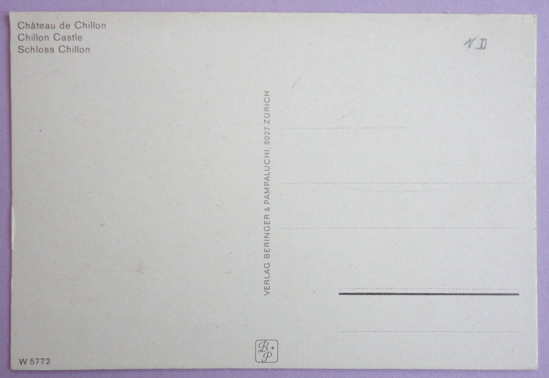 Cartoline postali: Château de Chillon – Usato da Fétigny venduto da Billy2miny 1