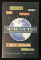 The Next 100 Years