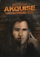 Akquise Kundengewinnung heute!