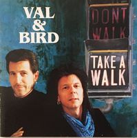 Val & Bird - Take a walk