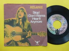 Melanie – Stop! I Don't Wanna Hear It Anymore