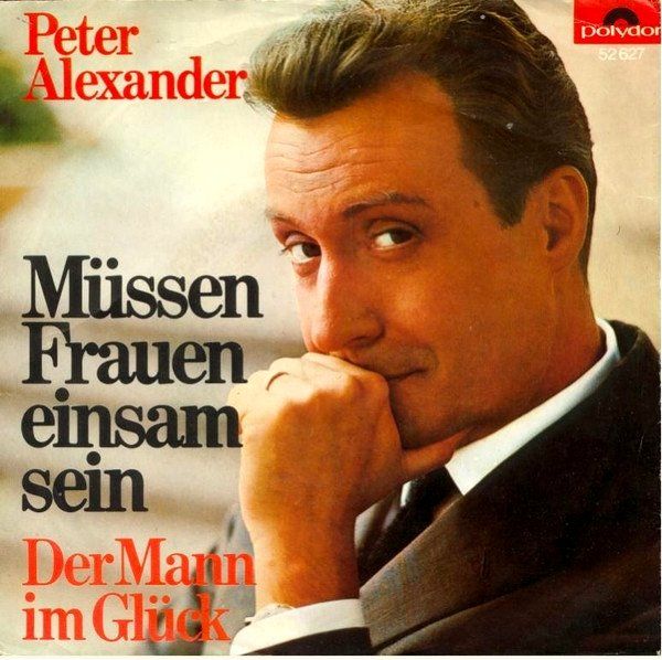 Schallplatten: Peter Alexander - Müssen Frauen einsam sein? Single – Gebraucht aus Einsiedeln von Dorfrocker