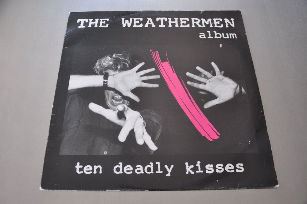 THE WEATHERMEN LP TEN DEADLY KISSES (Gebraucht) in Sion für CHF 10 ...