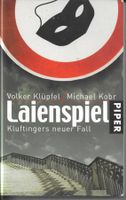 Volker Klüpfel - Laienspiel (Kluftingers neuer Fall)