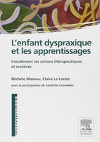 L'enfant dyspraxique et les apprentissages