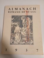 Almanach Romand St-Luc 1937 - Rare édition de collection!