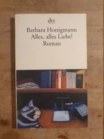 Alles, alles Liebe! Barbara Honigmann DTV