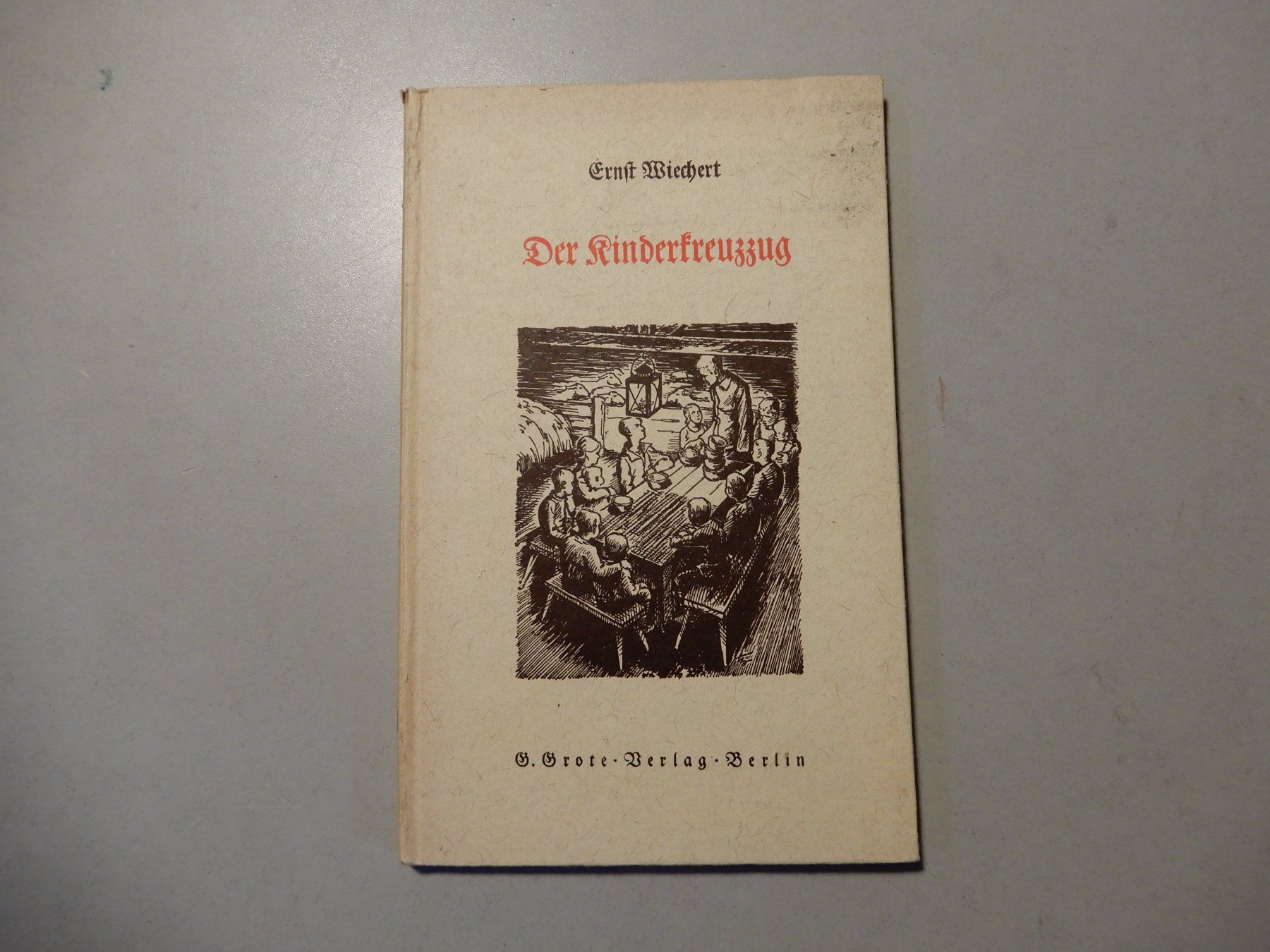 Bücher: Ernst Wiechert - Der Kinderkreuzzug – Gebraucht aus Erstfeld von Mario_boe0