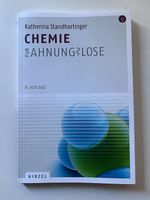 Chemie für Ahnungslose (ISBN: 978-3-7776-2414-3)