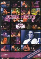 John Hiatt – Full House Rock Show - Vergriffen!