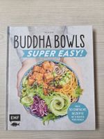 Kochbuch: Buddha Bowls - Super Easy! Neuwertig!