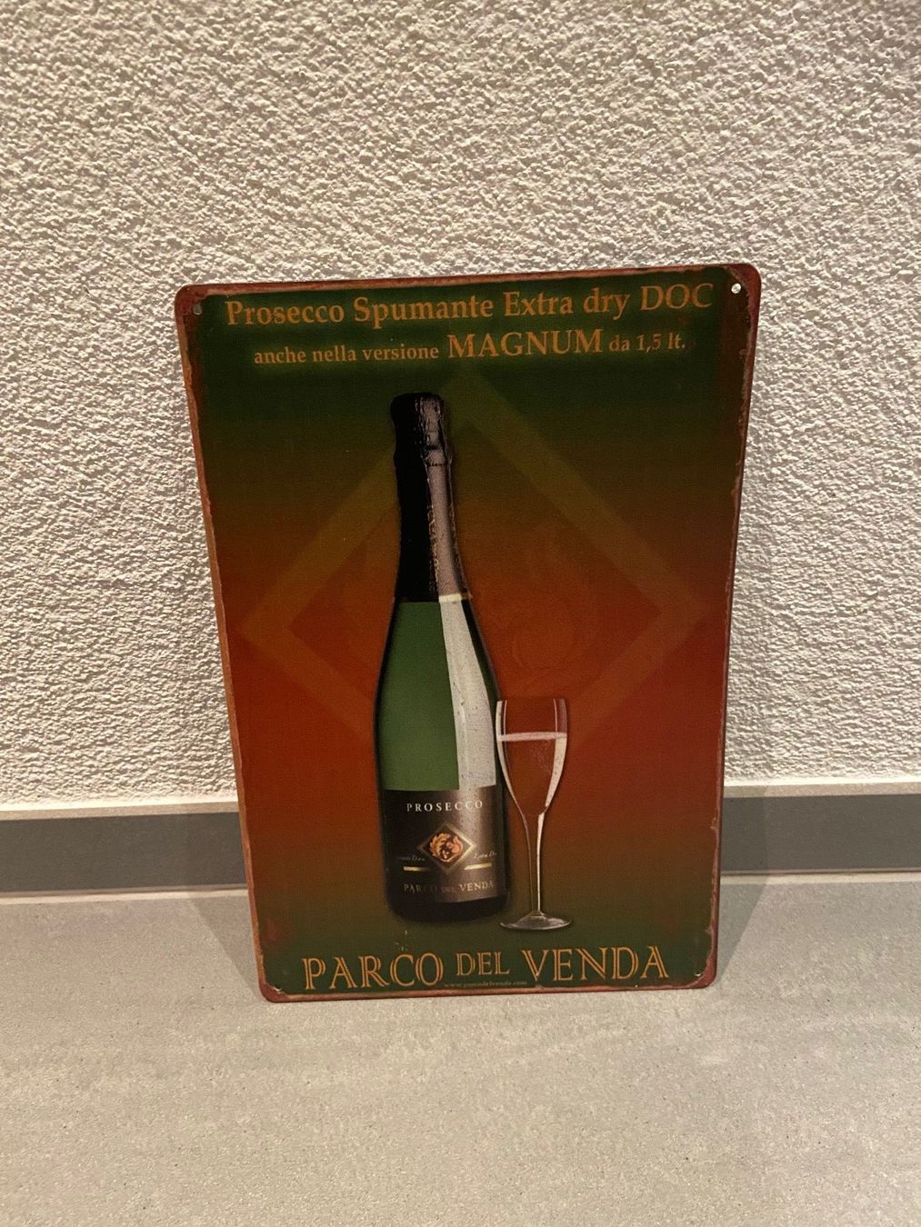 Insegne: PROSECCO EXTRA METALL SCHILD DOC SCHILD NEU! – Nuovo e nell'imballaggio originale da Seon venduto da Aaargauer01 3