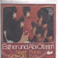 Esther und Abi Ofarim  --  Never grow old  Single7