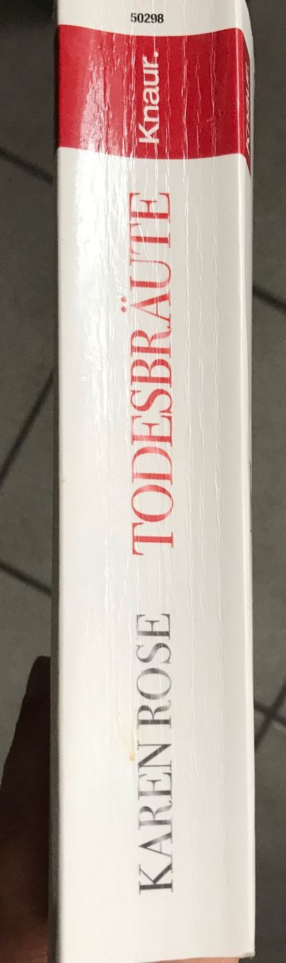 Libri: TODESBRÄUTE - KAREN ROSE - THRILLER - TASCHENBUCH – Usato da Buchs AG venduto da fischli610 1