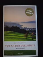 Tod an der Goldküste von Silvia Götschi