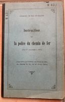 CFF - Instruction sur la police du chemin de fer - 1907