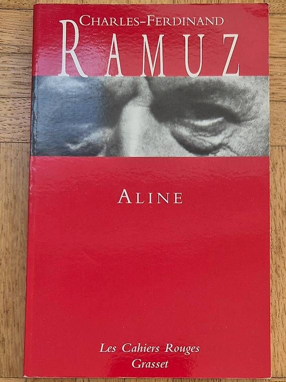 Livres: Aline, Charles-Ferdinand Ramuz – D'occasion à Farvagny par cdevaud